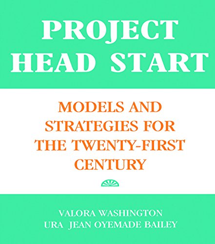 Project Head Start: Models and Strategies for the Twenty-First Century (Source Books on Education)