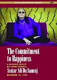 The Commitment To Happiness