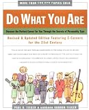 Do What You are: Discovering Your Perfect Career... (Do What You Are: Discover the Perfect Career for You Through the Secrets of Personality Type)