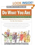 Do What You Are: Revised & Updated Edition Featuring E-Careers For The 21st