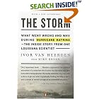 The Storm: What Went Wrong and Why During Hurricane Katrina--the Inside Story from One Louisiana... by Ivor van Heerden and Mike Bryan