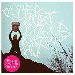Pulled Apart By Horses