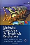 Marketing innovations for sustainable destinations