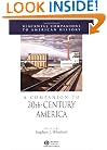 A Companion to 20th-Century America (Blackwell Companions to American History)