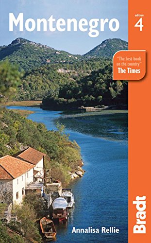 Montenegro, 4th (Bradt Travel Guide)