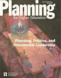 Planning for Higher Education: The Journal of the Society for College and University Planning - Volume 29, Number 3, Spring 2001