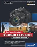 Produkt-Bild: Canon EOS 600D. Das Kamerahandbuch: Ihre Kamera im Praxiseinsatz (Galileo Design)