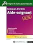 Concours d'entr�e Aide-soignant - Tout en un �crit + oral