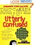 Test Taking Strategies & Study Skills for the Utterly Confused