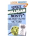 Monty, His Part in My Victory: War Biography Vol. 3
