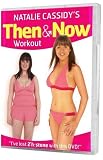 Natalie Cassidy s Then And Now Workout [2007]