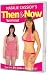 DVD : Natalie Cassidy's Then And Now Workout [2007]