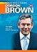 Gordon Brown (Modern World Leaders)