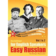 Easy Russian for English Speakers Vol. 1 & 2: Learn to Speak and Understand Russian; From everyday essentials to Chekhov, Pushkin, Gagarin and Shakespeare