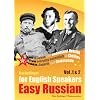 Easy Russian for English Speakers Vol. 1 & 2: Learn to Speak and Understand Russian; From everyday essentials to Chekhov, Pushkin, Gagarin and Shakespeare