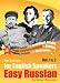 Easy Russian for English Speakers Vol. 1 & 2: Learn to Speak and Understand Russian; From everyday essentials to Chekhov, Pushkin, Gagarin and Shakespeare