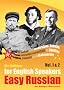Easy Russian for English Speakers Vol. 1 & 2: Learn to Speak and Understand Russian; From everyday essentials to Chekhov, Pushkin, Gagarin and Shakespeare
