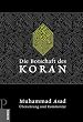 Die Botschaft des Koran: �bersetzung und Kommentar