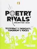 Poetry Rivals' collection 2010. Yesterday's thoughts, tomorrow's voices