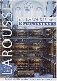 Revue Larousse  / Le Larousse des noms propres