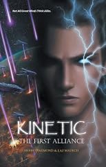Kinetic: The First Alliance