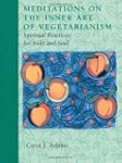 Meditations on the Inner Art of Veget...