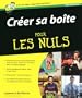 Cr�er sa bo�te Pour les Nuls