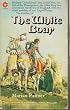 White Boar (Coronet Books)