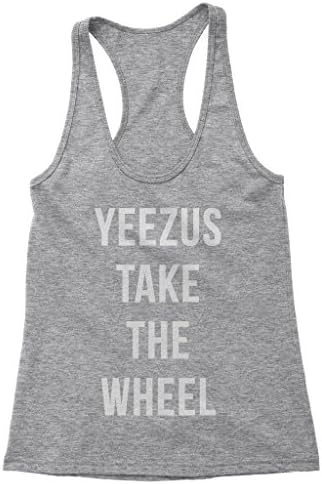 Yeezus Take The Wheel Women's Racerback Tank
