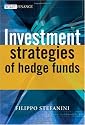 Investment Strategies of Hedge Funds (The Wiley Finance Series)