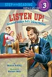 Listen Up!: Alexander Graham Bell's Talking Machine (Step into Reading)