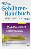  Gebühren-Handbuch 2012:...