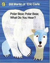 Polar Bear, Polar Bear, What Do You Hear? (Picture Puffin)