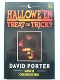 Hallowe'en : treat or trick?