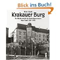 Krakauer Burg - Die Machtzentrale des Generalgouverneurs Hans Frank 1939-1945