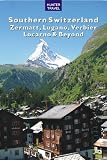 Southern Switzerland - Zermatt (Travel Adventures)