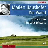 Die Wand. Sonderausgabevon "Marlen Haushofer"