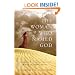 The Woman Who Named God: Abraham's Dilemma and the Birth of Three Faiths