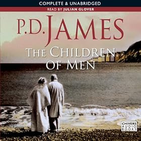 The Children of Men (Unabridged)