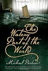 The Watery Part of the World