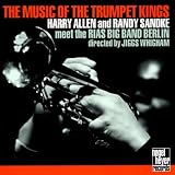 Music of the Trumpet Kings ~ Randy Sandke