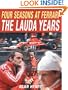 Four Seasons at Ferrari: The Lauda Years