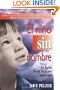 El Ni�o Sin Nombre: La lucha de un ni�o por sobrevivir (Spanish Edition)
