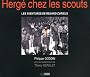 Herge chez les scouts. Les aventures de Renard curieux