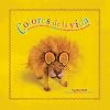 Colores de la Vida: Mexican Folk Art Colors in English and Spanish (First Concepts in Mexican Folk Art)