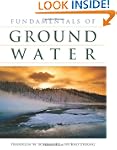 Fundamentals of Ground Water