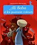 Minicontes Classiques - Ali Baba et les 40 Voleurs - D�s 3 ans