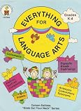 Everything for Language Arts: Grades K-4 (Stick Our Your Neck Series)