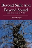 Beyond Sight and Beyond Sound: ideas expressed in poetry