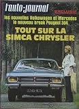 AUTO JOURNAL (L') [No 15] du 06/08/1970 - VOLKSWAGEN - MERCEDES - BREAK PEUGEOT 304 - SIMCA CHRYSLER.